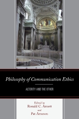Philosophy of Communication Ethics - 