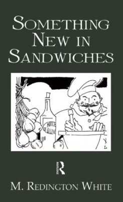 Something New In Sandwiches -  WHITE
