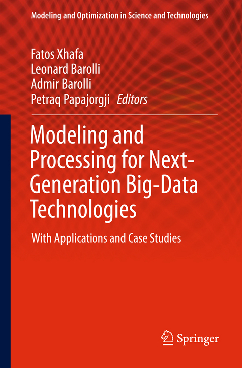 Modeling and Processing for Next-Generation Big-Data Technologies - 