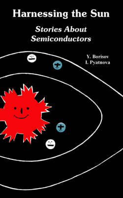 Harnessing the Sun - Y Borisov, I Pyatnova