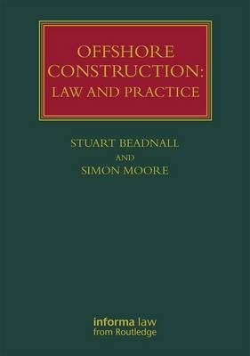 Offshore Construction - Stuart Beadnall, Simon Moore