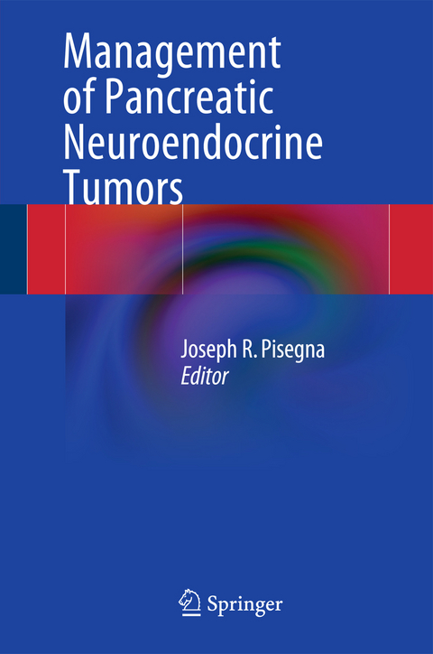 Management of Pancreatic Neuroendocrine Tumors - 