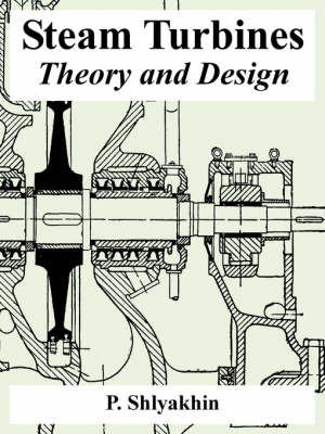 Steam Turbines - P Shlyakhin