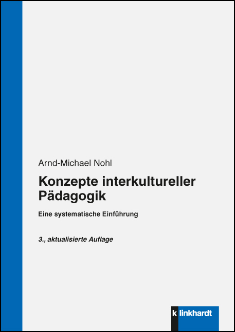 Konzepte interkultureller Pädagogik - Arnd-Michael Nohl