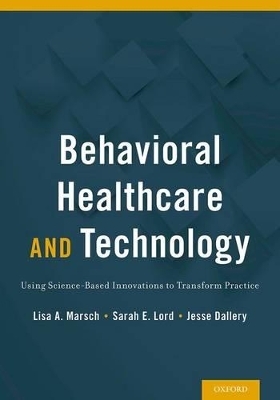 Behavioral Health Care and Technology - 
