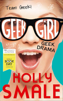 Geek Drama - Holly Smale
