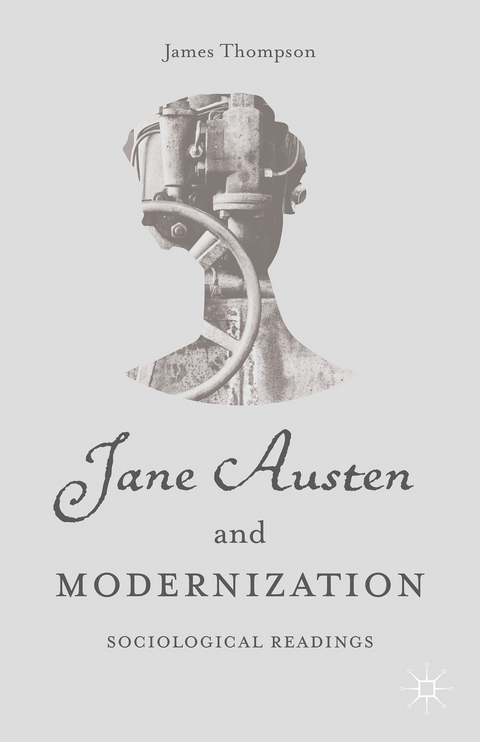 Jane Austen and Modernization - J. Thompson