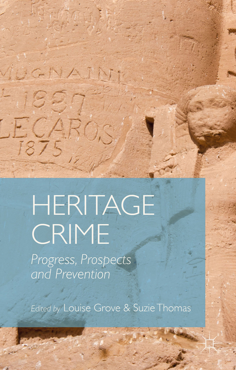 Heritage Crime - Louise Grove, Suzie Thomas