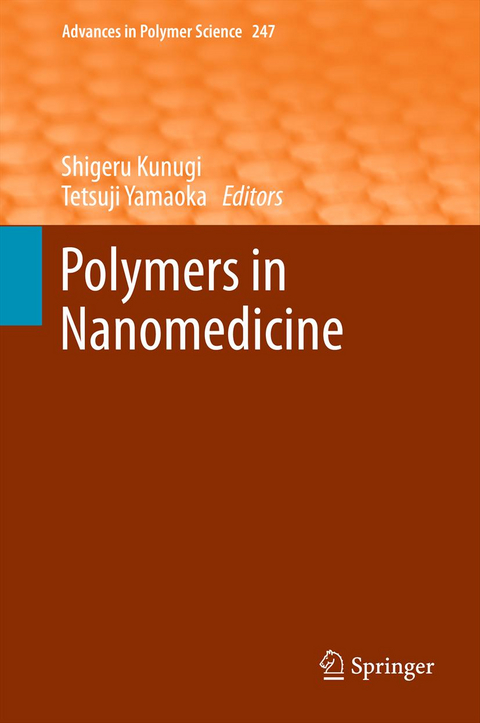 Polymers in Nanomedicine - 