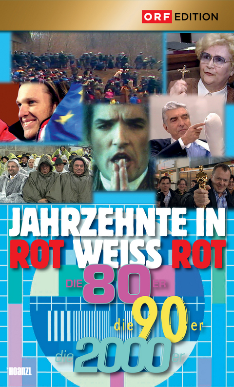 Jahrzehnte in rot-weiss-rot: die 80er, die 80er, die 2000er - Wolfgang Stickler, Robert Gokl, Peter Liska