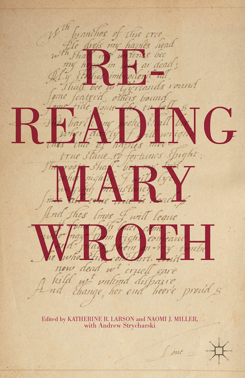 Re-Reading Mary Wroth - 