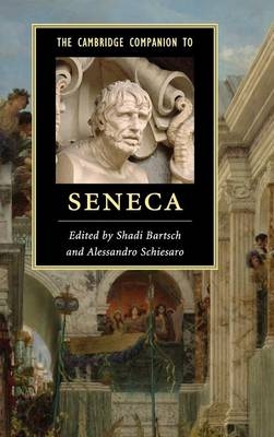 The Cambridge Companion to Seneca - 