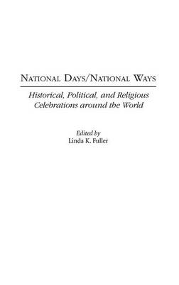 National Days/National Ways - Linda K. Fuller