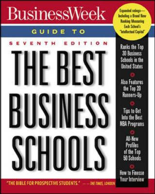 Business Week Guide To The Best Business Schools, Seventh Edition -  Jennifer Merritt