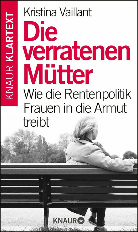 Die verratenen Mütter -  Kristina Vaillant