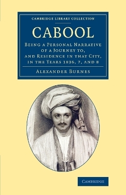 Cabool - Alexander Burnes