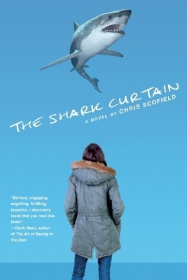 The Shark Curtain - Chris Scofield