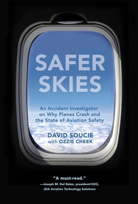 Safer Skies - David Soucie