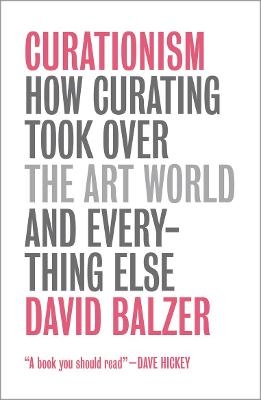 Curationism - David Balzer