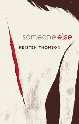 Someone Else - Kristen Thomson