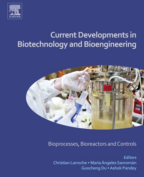 Current Developments in Biotechnology and Bioengineering - 