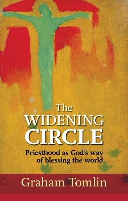 The Widening Circle - The Rt Revd Dr Graham Tomlin