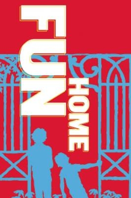 Fun Home - Lisa Kron