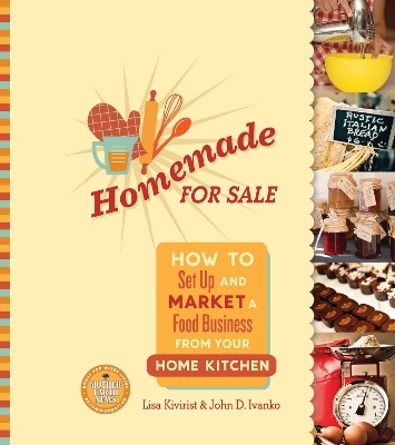 Homemade for Sale - Lisa Kivirist, John Ivanko