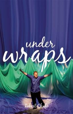 Under Wraps - Robert Chafe