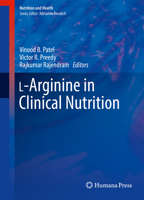 L-Arginine in Clinical Nutrition - 