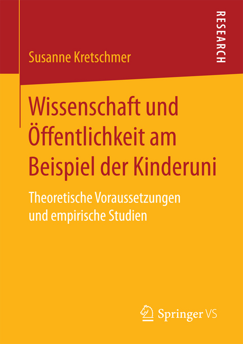 Wissenschaft und Öffentlichkeit am Beispiel der Kinderuni - Susanne Kretschmer