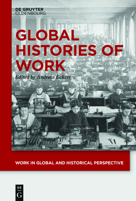 Global Histories of Work - 