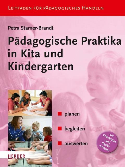 Pädagogische Praktika in Kita und Kindergarten - Petra Stamer-Brandt