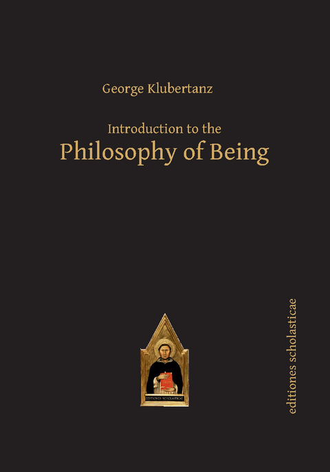 Introduction to the Philosophy of Being - George Klubertanz