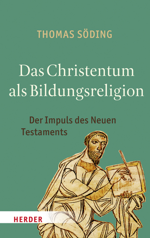 Das Christentum als Bildungsreligion - Thomas Söding