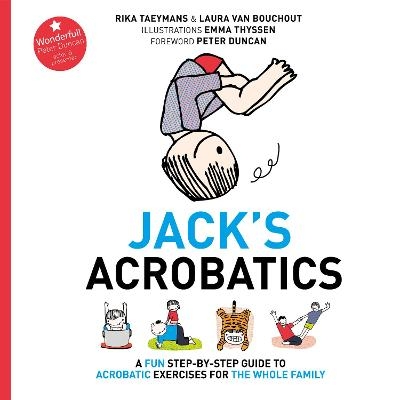 Jack's Acrobatics - Rika Taeymans, Laura Van Bouchout