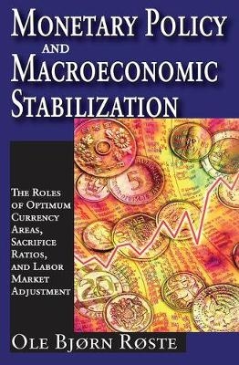 Monetary Policy and Macroeconomic Stabilization - Ole Roste