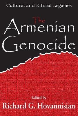 The Armenian Genocide - Richard G. Hovannisian