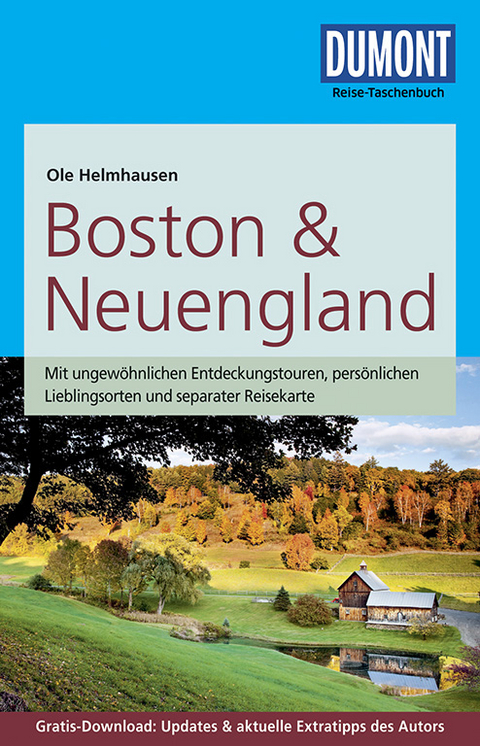 DuMont Reise-Taschenbuch Reiseführer Boston & Neuengland - Ole Helmhausen