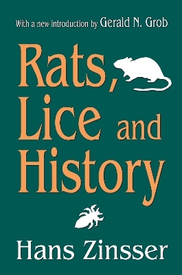 Rats, Lice and History - 