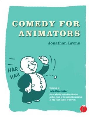 Comedy for Animators -  Jonathan Lyons