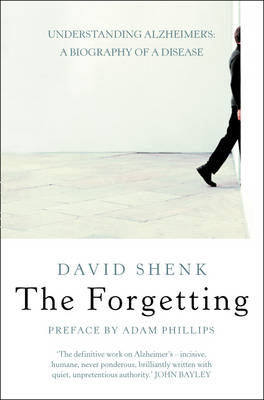 Forgetting -  David Shenk