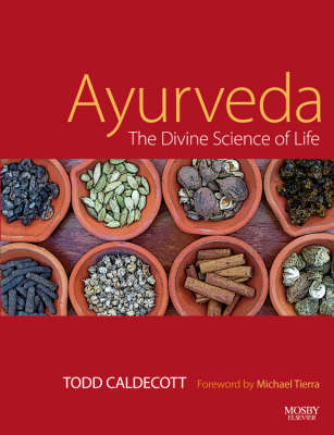 Ayurveda -  Todd Caldecott