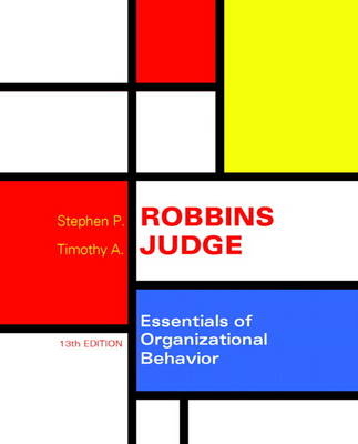 Essentials of Organizational Behavior - Stephen P. Robbins, Timothy A. Judge