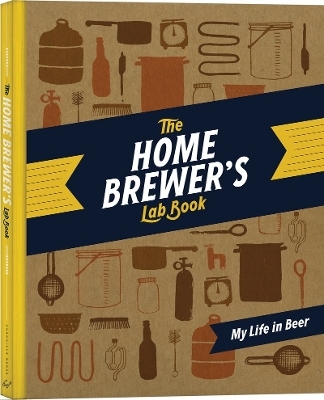 The Home Brewer's Lab Book - 
