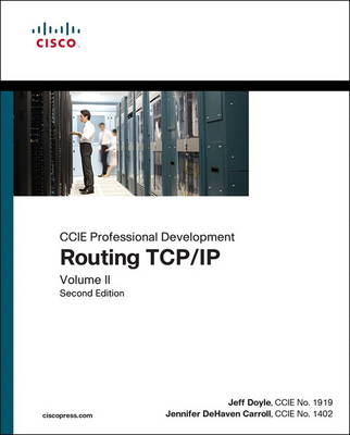 Routing TCP/IP, Volume II -  Jeff Doyle
