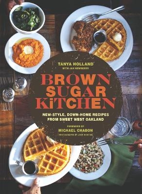 Brown Sugar Kitchen - Tanya Holland, Jan Newberry