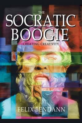 The Socratic Boogie - Felix Bendann
