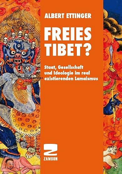 Freies Tibet? - Albert Ettinger