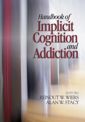 Handbook of Implicit Cognition and Addiction - 